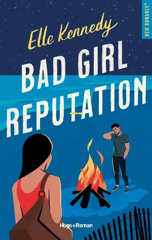 Avalon Bay, Tome 2 : Bad Girl Reputation